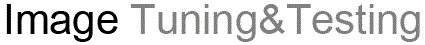 Image Tuning&Testing
